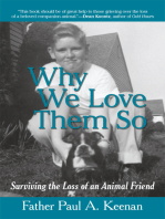 Why We Love Them So: Surviving the Loss of an Animal Friend