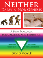 Neither Darwin nor Genesis: A New Paradigm for Creation and Evolution