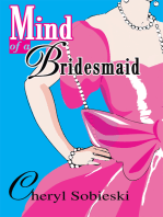 Mind of a Bridesmaid
