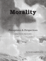 Morality: Perceptions & Perspectives