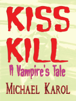 KISS KILL: A Vampire's Tale