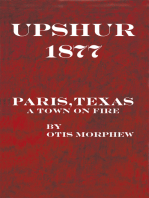 Upshur 1877: Paris, Texas, a Town on Fire