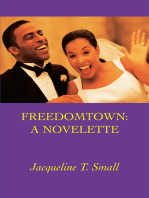 Freedomtown: a Novelette