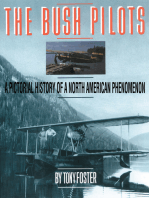 The Bush Pilots: A Pictorial History of a North American Phenomena