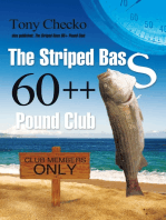The Striped Bass 60++ Pound Club