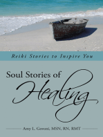 Soul Stories of Healing: Reiki Stories to Inspire You