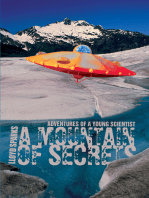 A Mountain of Secrets: Adventures of a Young Scientist
