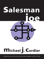 Salesman Joe: Discovering Your Primary and Secondary Weapons to Win in Sales