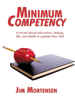 Minimum Competency: A Novel About Education, Testing, Life, and Death in Upstate New York