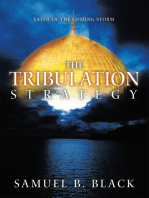 The Tribulation Strategy: Faith in the Coming Storm