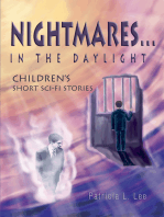 Nightmaresýin the Daylight: Childrenýs <Br>Short Sci-Fi Stories