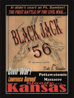 Black Jack '56: The First Battle of the American Civil War