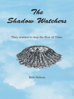 The Shadow Watchers
