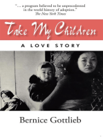 Take My Children: A Love Story