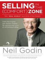 Selling in the Comfort Zone: How to Grow Your Business Without the Rejection and Stress of Traditional Selling