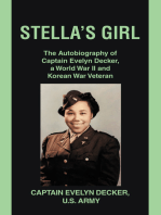 Stella's Girl: The Autobiography of Captain Evelyn Decker,  a World War Ii and Korean War Veteran