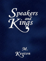 Speakers and Kings