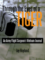 Through the Eyes of a Tiger: An Army Flight Surgeon’S Vietnam Journal