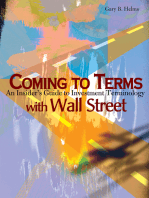 Coming to Terms with Wall Street: An Insider's Guide to Investment Terminology