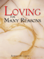 Loving for Many Reasons