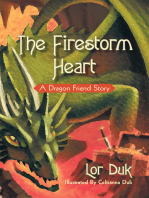 The Firestorm Heart: A Dragon Friend Story