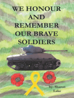We Honour and Remember Our Brave Soldiers