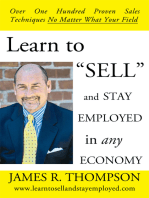 Learn to "Sell" and Stay Employed in Any Economy