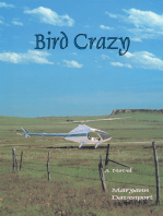 Bird Crazy: A Novel
