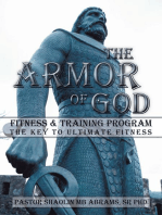 The Armor of God Fitness & Training Program: The Key to Ultimate Fitness