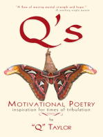 Q's Motivational Poetry: Inspiration for Times of Tribulation