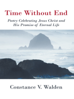 Time Without End: Poetry Celebrating Jesus Christ and His Promise of Eternal Life