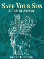 Save Your Son: A Tale of Arthur