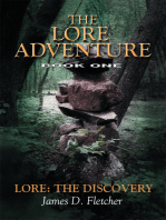 The Lore Adventure: Lore: the Discovery