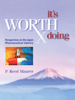 It's Worth Doing: Perspectives on the Japan Pharmaceutical Industry
