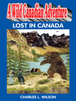 A Wild Canadian Adventure: Lost in Canada