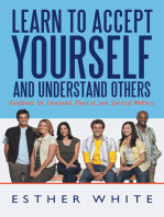 Learn to Accept Yourself and Understand Others: Handbook for Emotional, Physical, and Spiritual Wellness