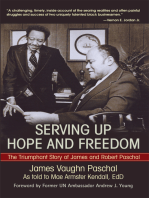 Serving up Hope and Freedom: The Triumphant Story of James and Robert Paschal