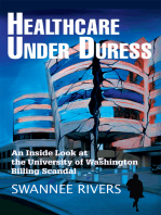 Healthcare Under Duress: An Inside Look at the University of Washington Billing Scandal
