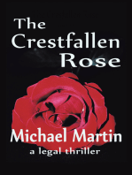 The Crestfallen Rose