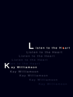 Listen to the Heart