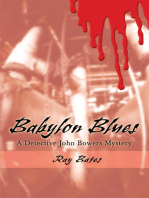 Babylon Blues: A Detective John Bowers Mystery