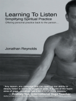 Learning to Listen: Simplifying Spiritual Practice