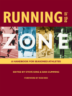 Running in the Zone: A Handbook for Seasoned Athletes