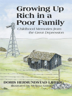 Growing up Rich in a Poor Family