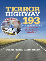 Terror Highway 193: A Guide for the Suddenly Disabled