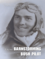 From Barnstorming to Bush Pilot