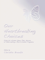 Our Heartbreaking Choices