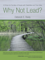 Why Not Lead?: A Primer for Families of People with Disabilities and Their Allies