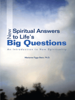 New Spiritual Answers to Lifeýs Big Questions: An Introduction to New Spirituality