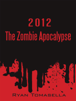 2012: the Zombie Apocalypse